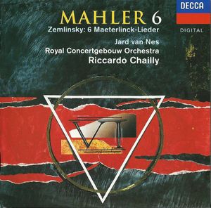 Mahler 6 / Zemlinsky: 6 Maeterlinck-Lieder