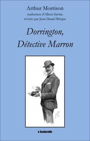Dorrington, Détective Marron