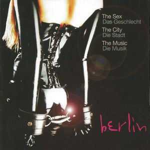 Berlin: The Sex, The City, The Music