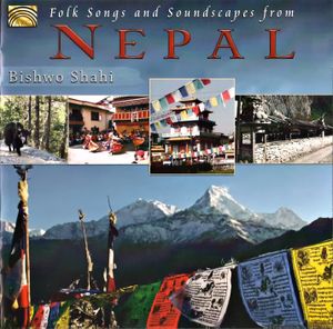 Folk Songs and Soundscapes From Nepal