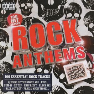 Rock Anthems: The Ultimate Collection