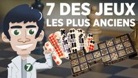 7 des jeux les plus anciens