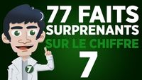 77 faits surprenants sur le chiffre 7