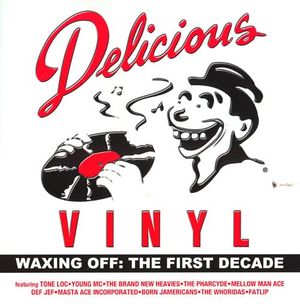 Delicious Vinyl: Waxing Off: The First Decade