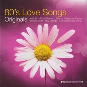 80’s Love Songs Originals