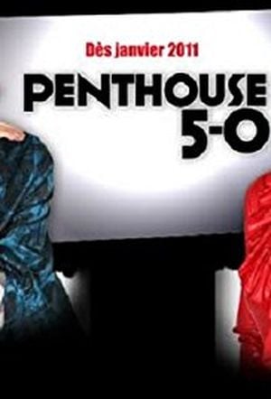 Penthouse 5-0