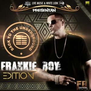 Back to the Underground: Frankie Boy Edition