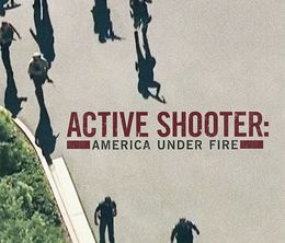 image-https://media.senscritique.com/media/000017299430/0/active_shooter_america_under_fire.jpg