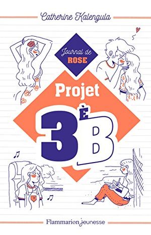 Projet 3èB  - Le journal de Rose