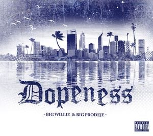 Dopeness (EP)