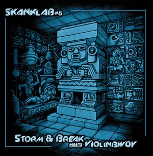 Skank Lab #8 - Storm & Break Meets Violinbwoy (EP)