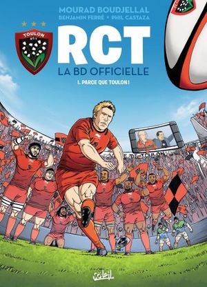 RCT La BD Officielle - Parce que Toulon !