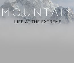 image-https://media.senscritique.com/media/000017302098/0/Mountain_Life_at_the_Extreme.jpg