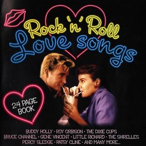 Rock ’n’ Roll Love Songs