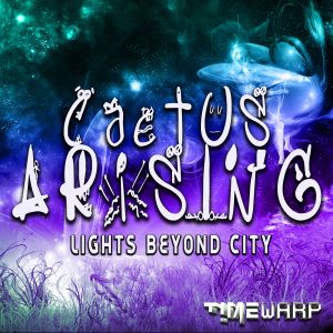 Beyond The Astral Worlds (Cactus Arising Remix)