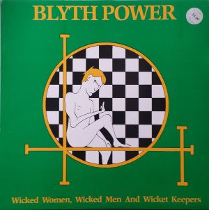 Wicked Women, Wicked Men and Wicket Keepers