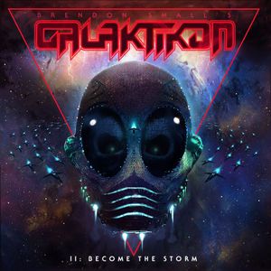 Galaktikon Ⅱ: Become the Storm