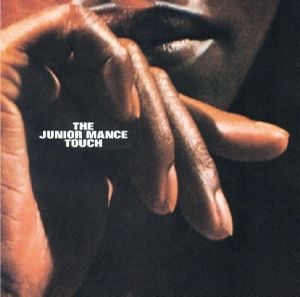 The Junior Mance Touch / The Good Life