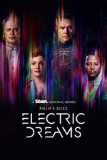 Affiche Philip K. Dick's Electric Dreams