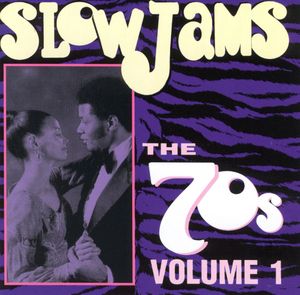 Slow Jams: The 70s, Volume 1