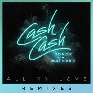 All My Love (remixes)