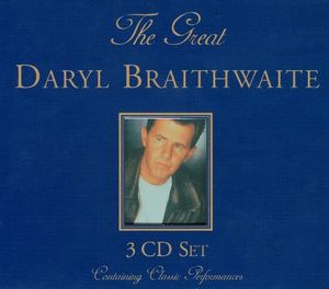 The Great Daryl Braithwaite