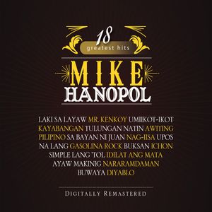 18 The Greatest Hits Mike Hanopol