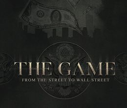 image-https://media.senscritique.com/media/000017307715/0/the_game_from_the_street_to_wall_street.jpg