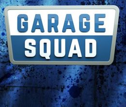 image-https://media.senscritique.com/media/000017308611/0/garage_squad.jpg