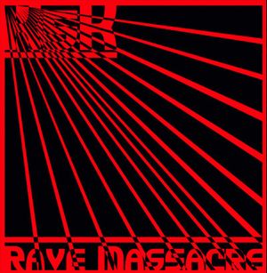 Rave Massacre