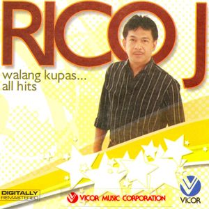 Rico J Walang Kupas All Hits