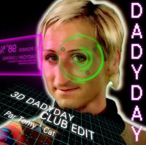 3D DaDyDay (Club Edit)