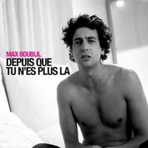 Depuis que tu n’es plus là (Single)