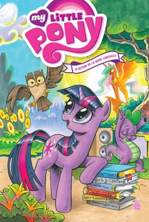 My Little Pony : Le Retour de la Reine Chrysalis - Volume 1