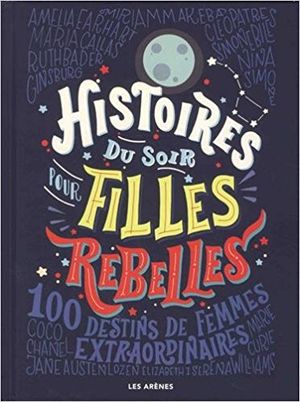 Histoires du soir pour filles rebelles