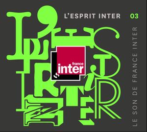 L’Esprit Inter 03: Le Son de France Inter