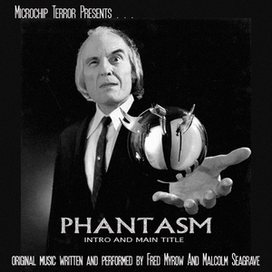 Phantasm : Intro & Main Title (Single)