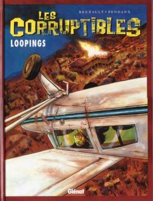 Loppings - Les Corruptibles, tome 3