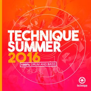 Technique Summer 2016: 100% Drum and Bass