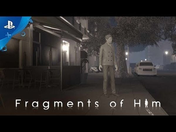 Fragments of Him