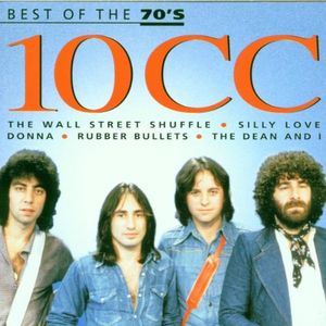 Best of the 70's: 10cc