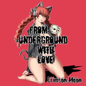 From Underground With Love