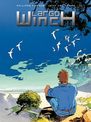 Largo Winch : Intégrale, tome 1