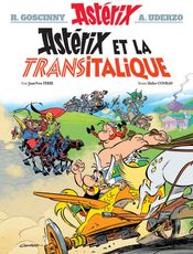 Couverture Astérix et la Transitalique - Astérix, tome 37 Couverture Astérix et la Transitalique - Astérix, tome 37