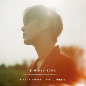 Play in Nature Part.2 FOREST (Single)