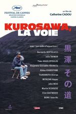 Affiche Kurosawa, la voie
