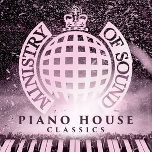 Ministry of Sound: Piano House Classics