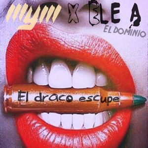 El draco escupe (Single)