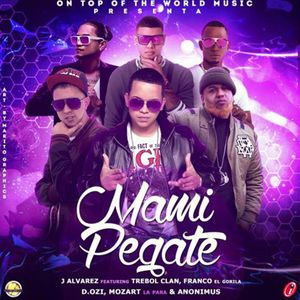 Mami pégate (Single)