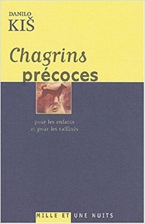 Chagrins précoces